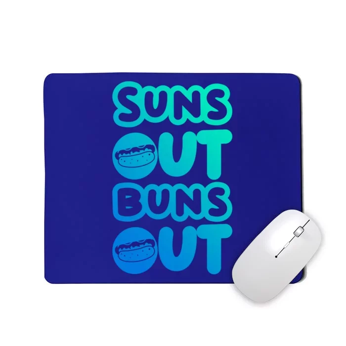 Suns Out Buns Out Bbq Barbeques Grill Gift Mousepad