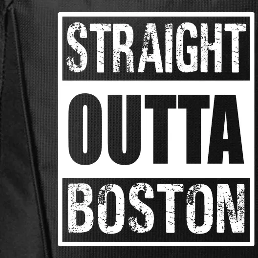 Straight Outta Boston Boston Strong City Backpack