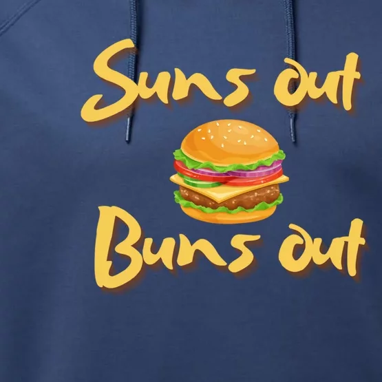 Suns Out Buns Out Cheeseburger Grill Griddle Great Gift Performance Fleece Hoodie