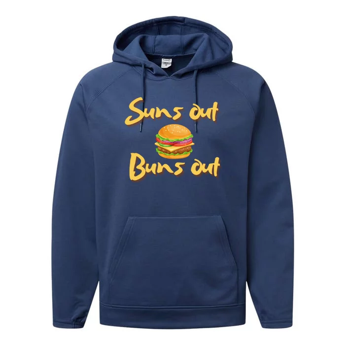 Suns Out Buns Out Cheeseburger Grill Griddle Great Gift Performance Fleece Hoodie