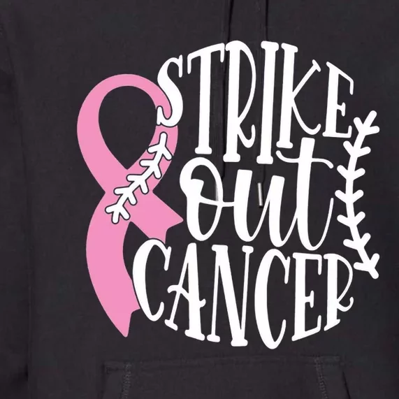 Strike Out Breast Cancer Baseball Fight Awareness Premium Hoodie