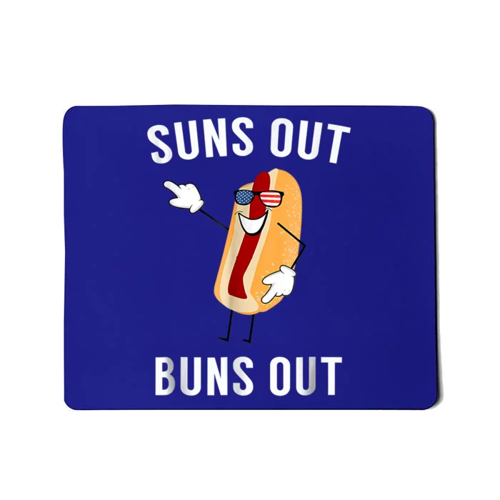 Suns Out Buns Out Funny Hotdog Gift Mousepad