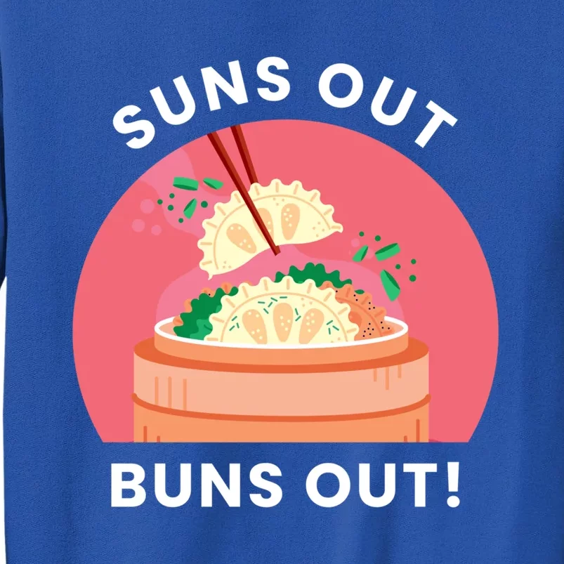 Suns Out Buns Out Funny Kawaii Dumplings Lover Graphic Gift Sweatshirt