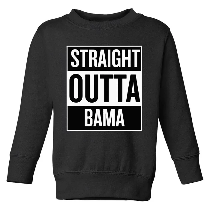 Straight Outta Bama Toddler Sweatshirt