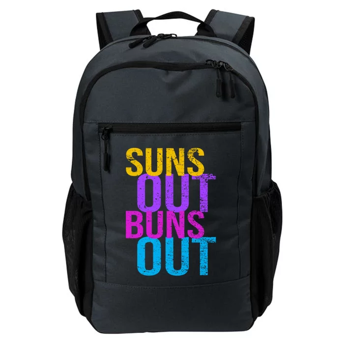 Suns Out Buns Out Print Funny Summer Product Funny Gift Daily Commute Backpack