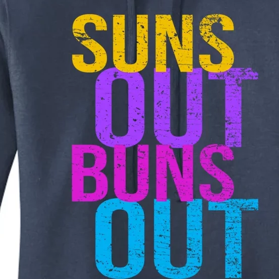 Suns Out Buns Out Print Funny Summer Product Funny Gift Women's Pullover Hoodie