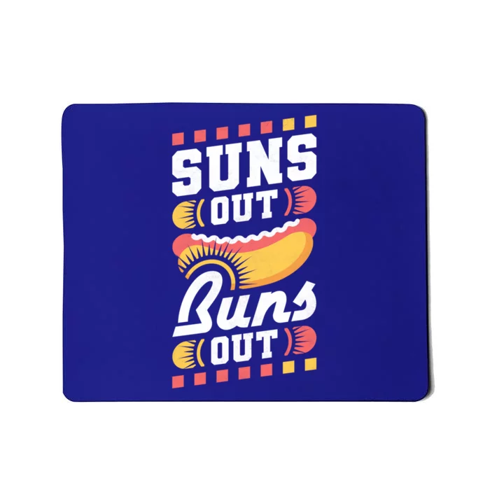 Suns Out Buns Out Bbq Hot Dog Gift Mousepad