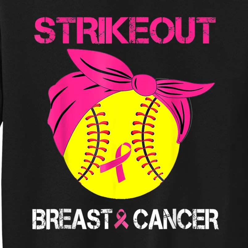 Strike Out Breast Cancer Awareness Softball Fighters Tall Sweatshirt