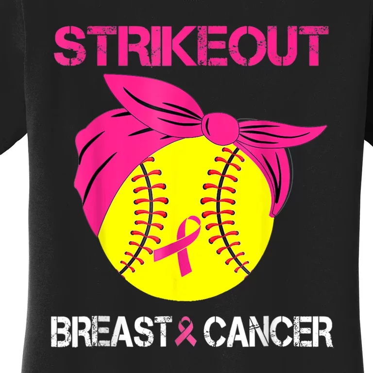 Strike Out Breast Cancer Awareness Softball Fighters Women's T-Shirt