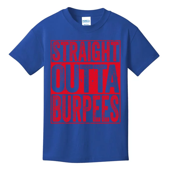 Straight Outta Burpees Gift Funny Fitness Cute Gift Kids T-Shirt