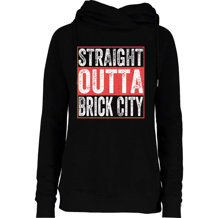 Straight Outta Brick City Newark City New Jersey Womens Funnel Neck Pullover Hood