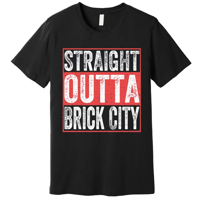 Straight Outta Brick City Newark City New Jersey Premium T-Shirt