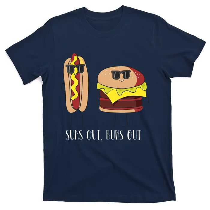 Suns Out Buns Out Hot Dog And Hamburger T-Shirt