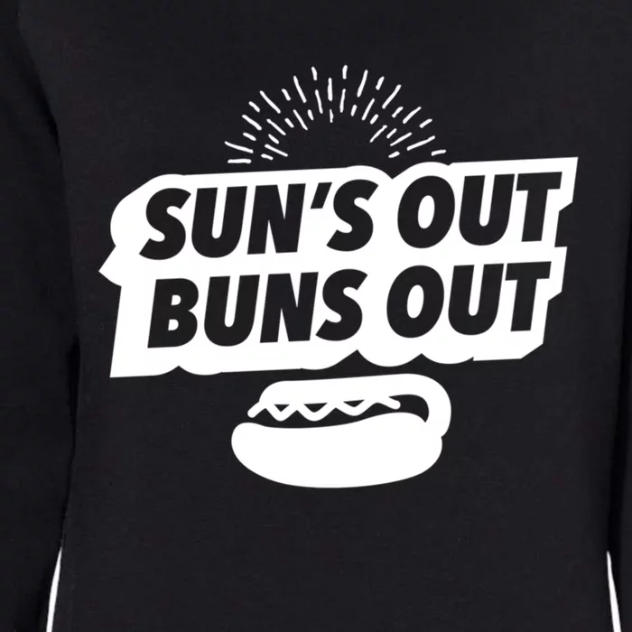 Suns Out Buns Out Grilling Barbecue Bbq Grillmaster Funny Gift Womens California Wash Sweatshirt