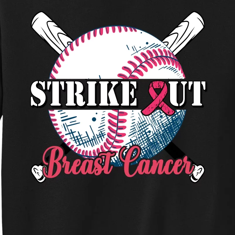 Strike Out Breast Cancer Baseball Tall Sweatshirt