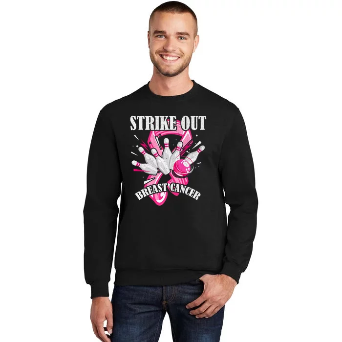 Strike Out Breast Cancer Awareness Bowling Fighter Tall Sweatshirt