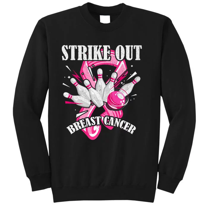 Strike Out Breast Cancer Awareness Bowling Fighter Tall Sweatshirt