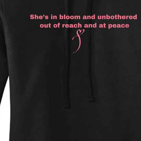 SheS On Bloom And Unbothered Out Of Reach And Peace Women's Pullover Hoodie