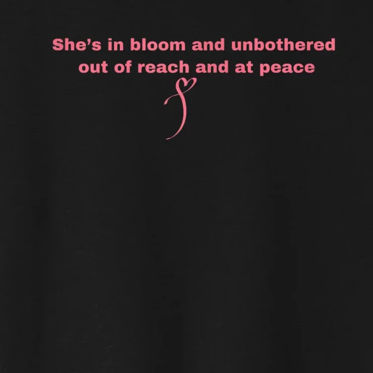 SheS On Bloom And Unbothered Out Of Reach And Peace Women's Crop Top Tee