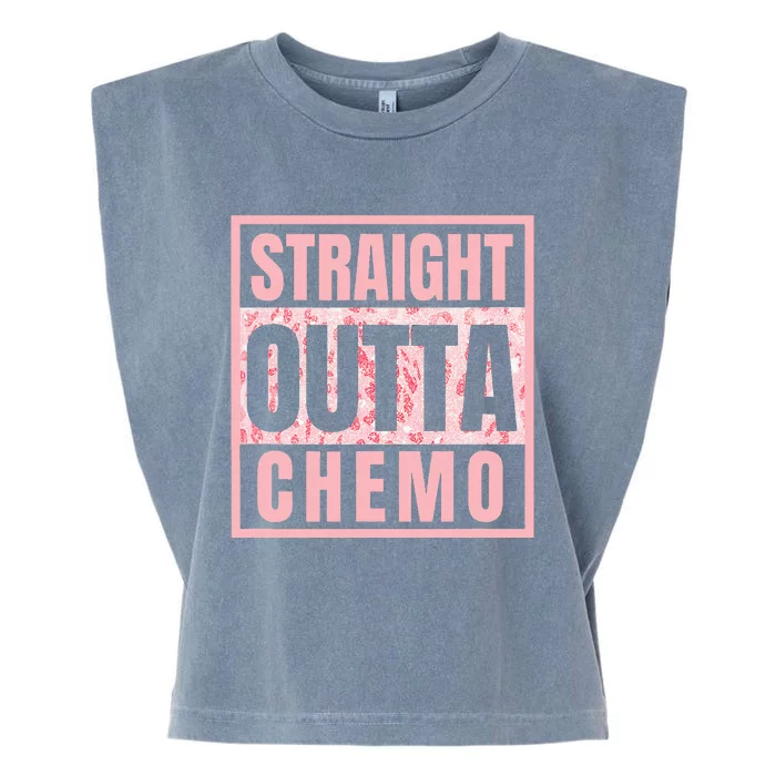 Straight Outta Chemo Funny Cancer Chemotherapy Garment-Dyed Women's Muscle Tee