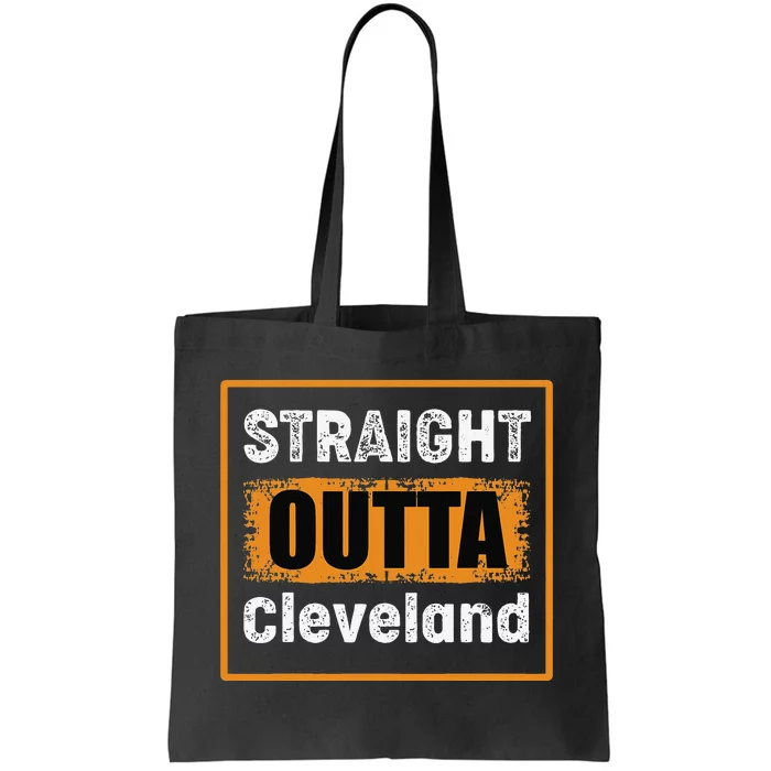 Straight Outta Cleveland Ohio USA Retro Distressed Vintage Tote Bag