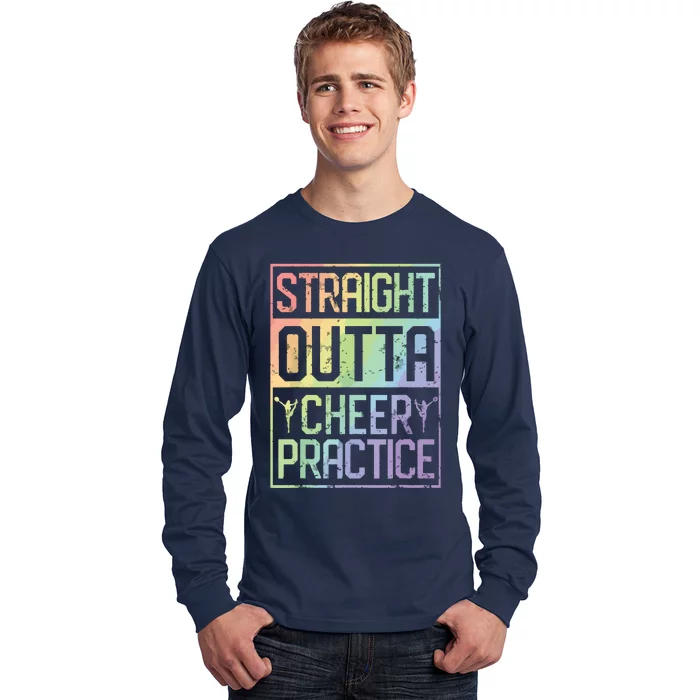 Straight Outta Cheer Practice Cheerleading Gift Tee Long Sleeve Shirt