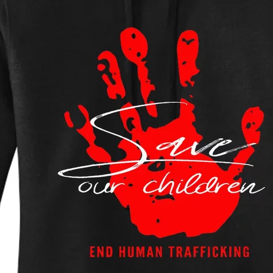 Save Our Children End Human Trafficking Women's Pullover Hoodie