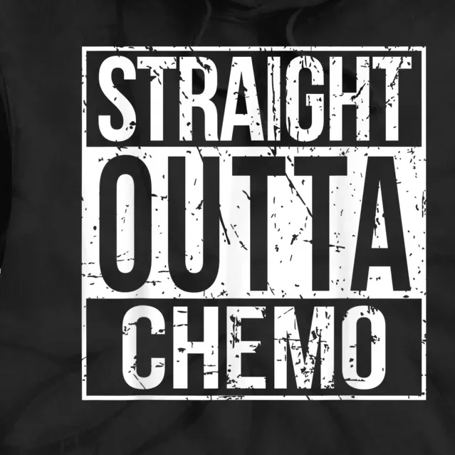 Straight Outta Chemo Battle Cancer Awareness Tie Dye Hoodie