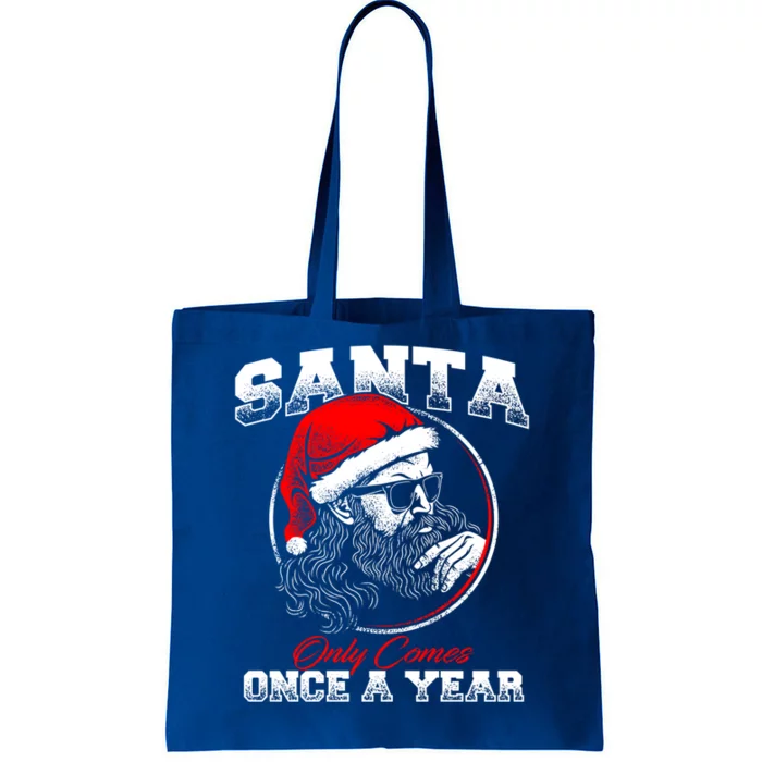 Santa Ony Comes Once A Year Naughty Santa Claus Dirty Joke Gift Tote Bag