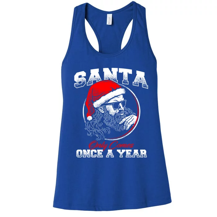 Santa Ony Comes Once A Year Naughty Santa Claus Dirty Joke Gift Women's Racerback Tank