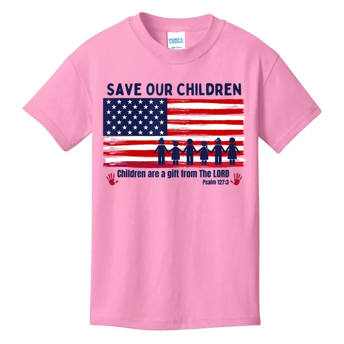 Save Our Children Are Gift From The Lord Freedom USA Flag Kids T-Shirt