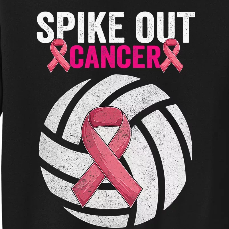 Spike Out Cancer Funny Breast Cancer Awareness Pink Ribbon Volleyball Sweatshirt