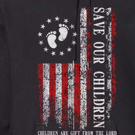 Save Our Children Are Gift From The Lord Freedom USA Flag Premium Hoodie