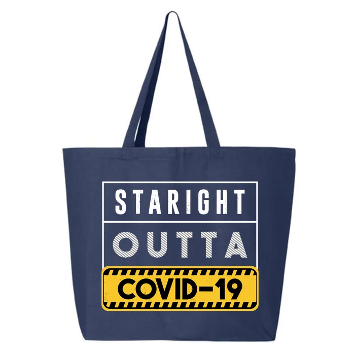 Straight Outta Covid 19 25L Jumbo Tote