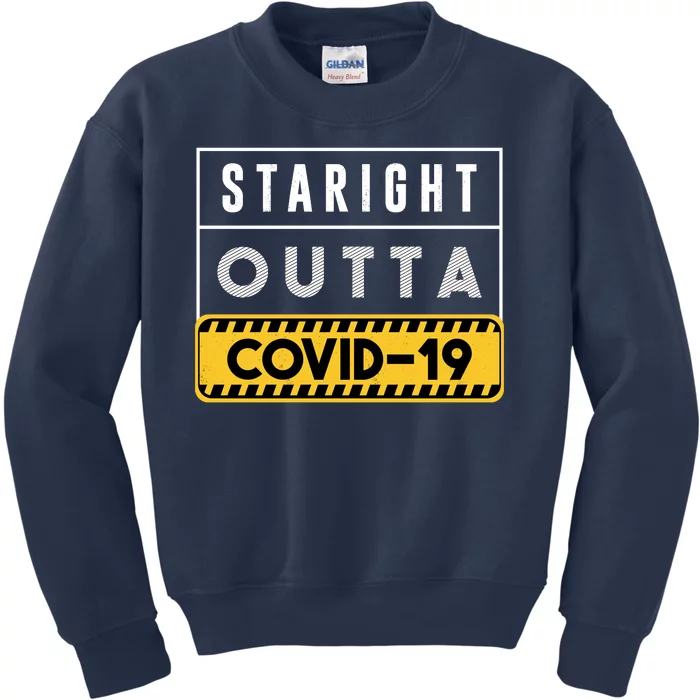 Straight Outta Covid 19 Kids Sweatshirt