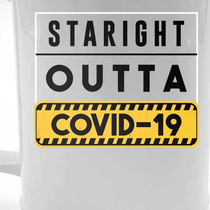 Straight Outta Covid 19 Front & Back Beer Stein