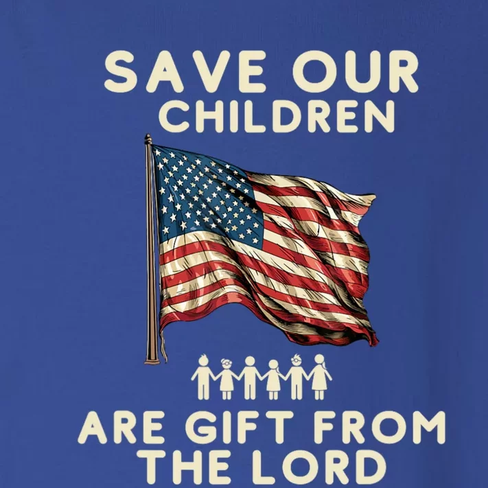 Save Our Children Are Gift From The Lord Freedom USA Flag Toddler Long Sleeve Shirt