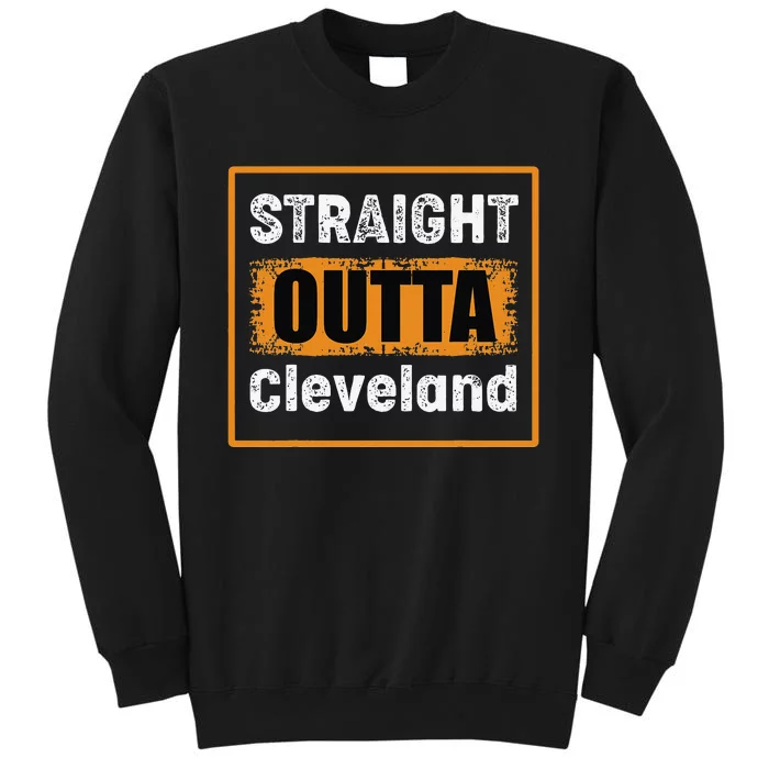 Straight Outta Cleveland Ohio USA Retro Distressed Tall Sweatshirt