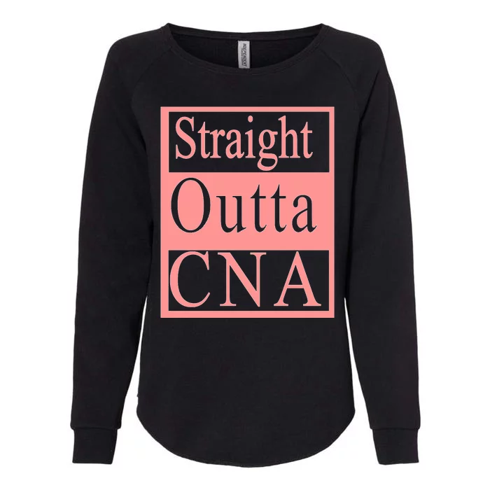 Straight Outta CNA Womens California Wash Sweatshirt