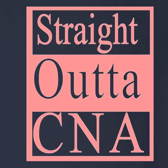 Straight Outta CNA Toddler Long Sleeve Shirt