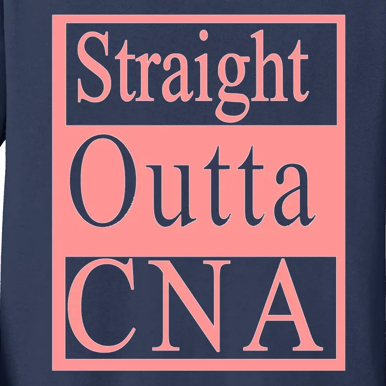 Straight Outta CNA Kids Long Sleeve Shirt