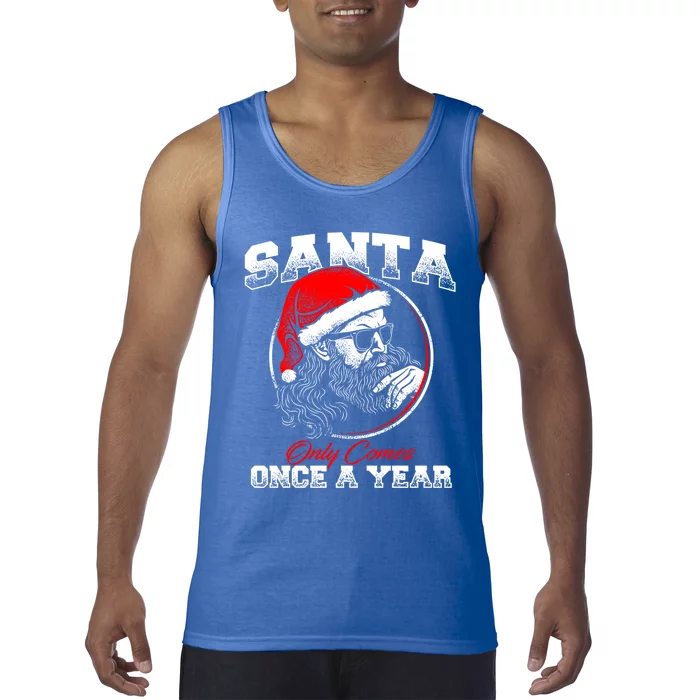 Santa Ony Comes Once A Year Naughty Santa Claus Dirty Joke Gift Tank Top