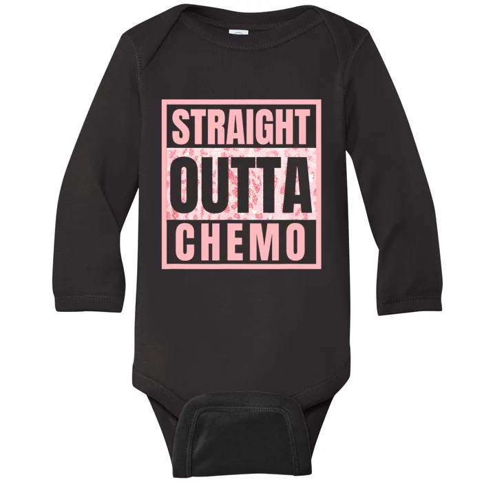 Straight Outta Chemo Therapy Cancer Awareness Baby Long Sleeve Bodysuit