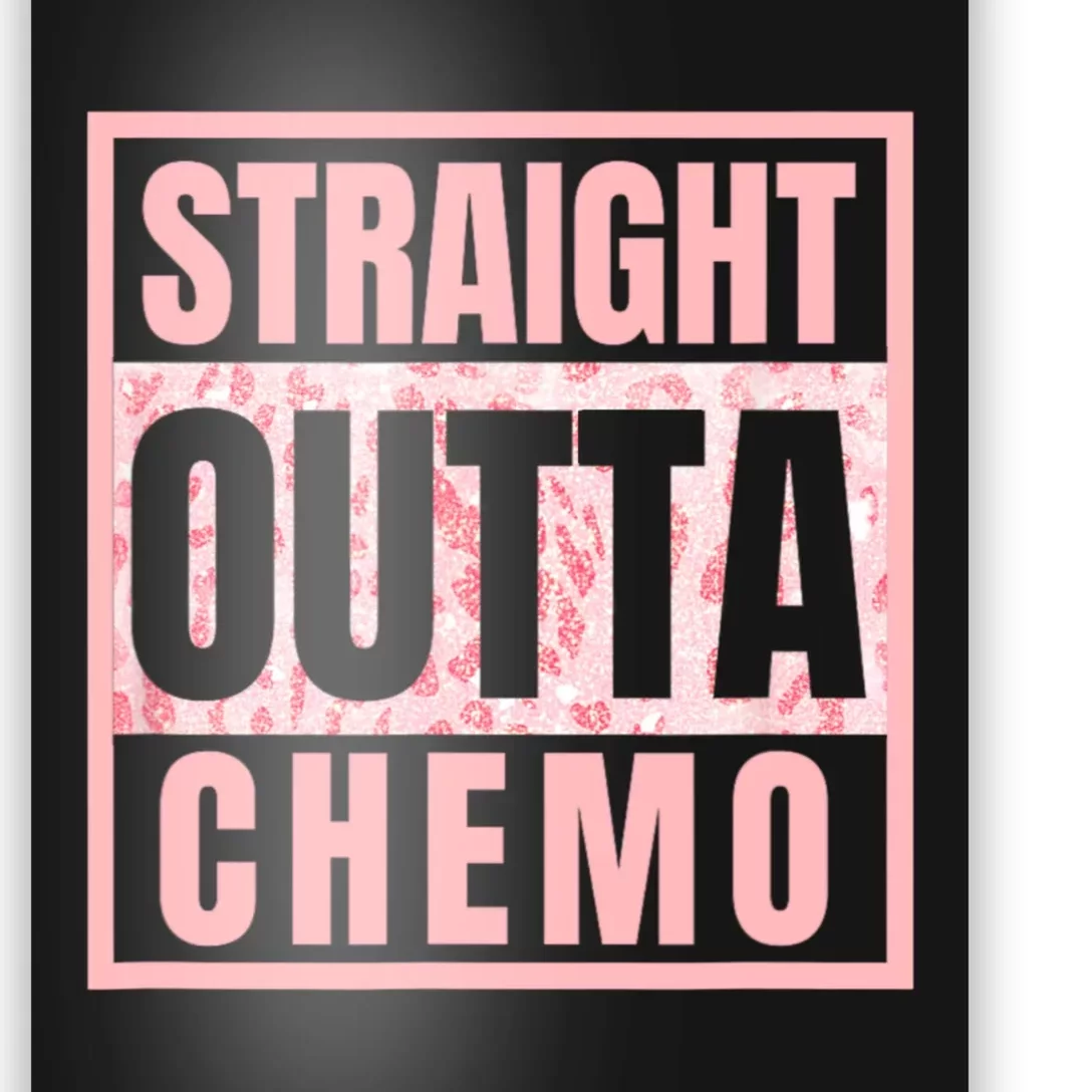 Straight Outta Chemo Therapy Cancer Awareness Poster