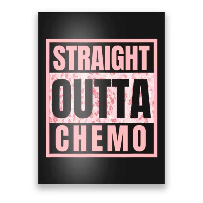 Straight Outta Chemo Therapy Cancer Awareness Poster