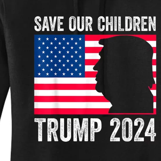 Save Our Children Stop Human Trafficking Trump 2024 Women's Pullover Hoodie