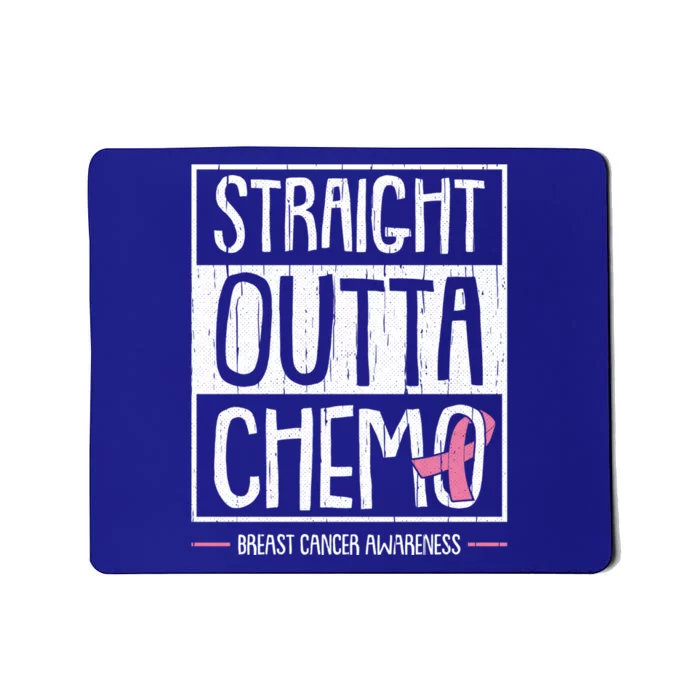 Straight Outta Chemo Breast Cancer Awareness Fight Warrior Gift Mousepad