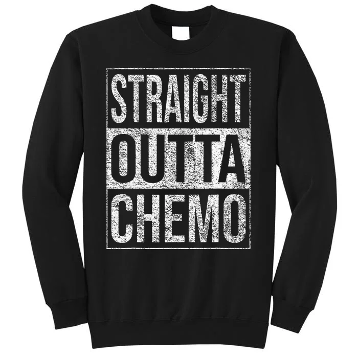 Straight Outta Chemo Chemotherapy Cancer Treatment Sweatshirt