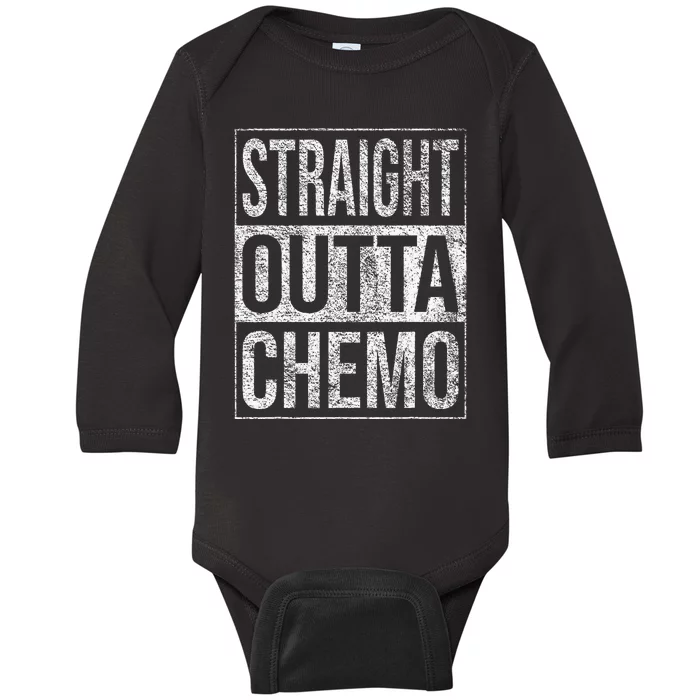 Straight Outta Chemo Chemotherapy Cancer Treatment Baby Long Sleeve Bodysuit