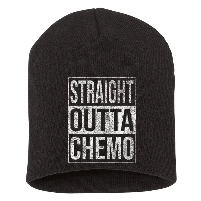 Straight Outta Chemo Chemotherapy Cancer Treatment Short Acrylic Beanie